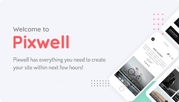 About Pixwell Theme